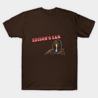 Edison's actual Ear T-Shirt